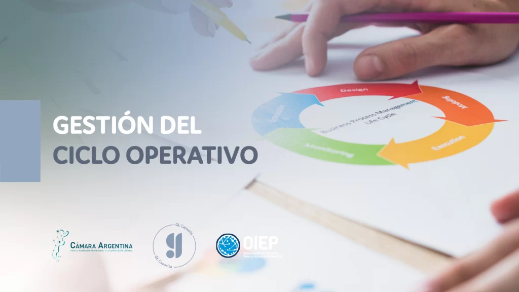 Gestión del Ciclo Operativo